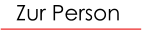 Zur Person